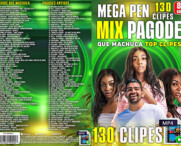 Mega Pen - Mix Pagode -  Que Machuca Top Clipes (130C)